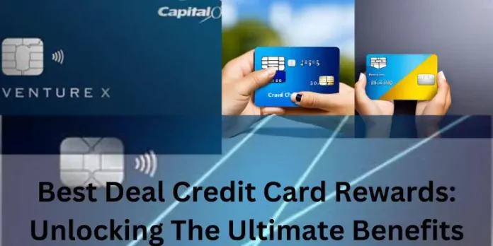 Are you on the hunt for the best deal on credit card rewards? Look no further! In this comprehensive guide, we will explore the world of credit card rewards